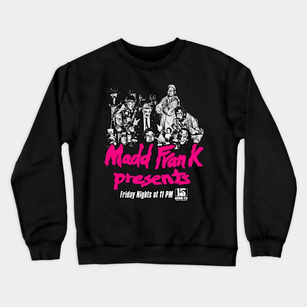 MADD FRANK Crewneck Sweatshirt by darklordpug